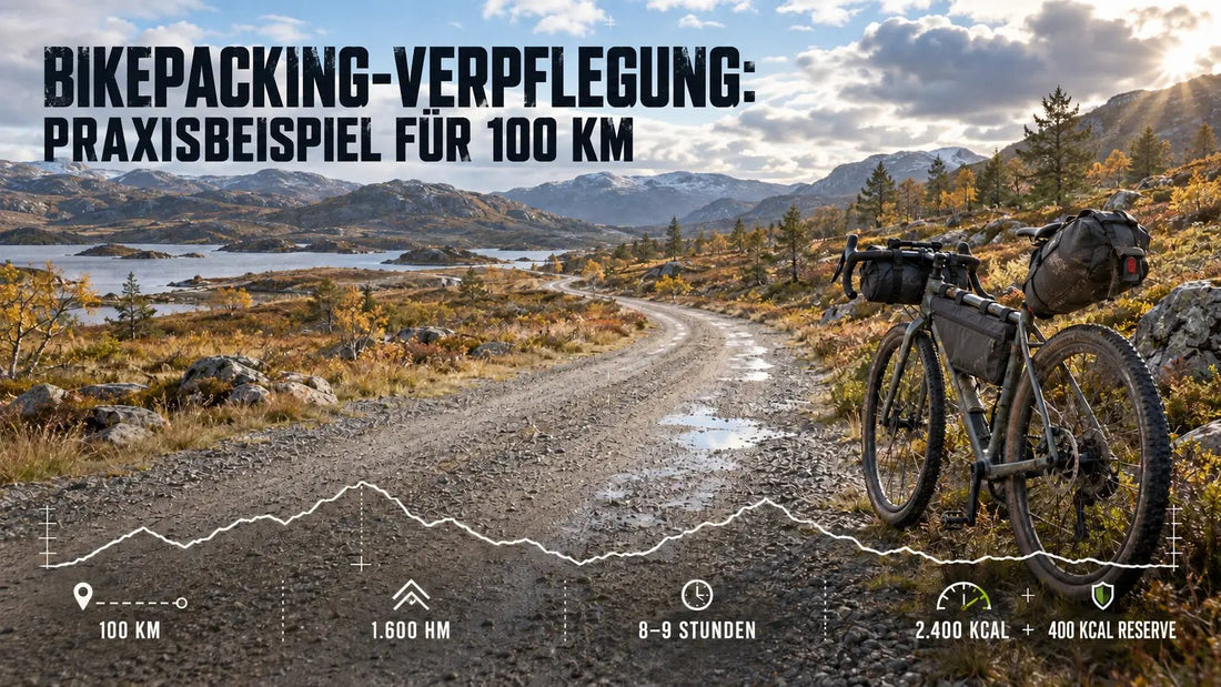 Bikepacking-Verpflegung: Praxisbeispiel für 100 km - Far North